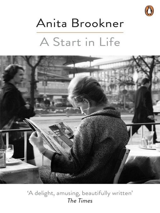 Title details for A Start in Life by Anita Brookner - Available